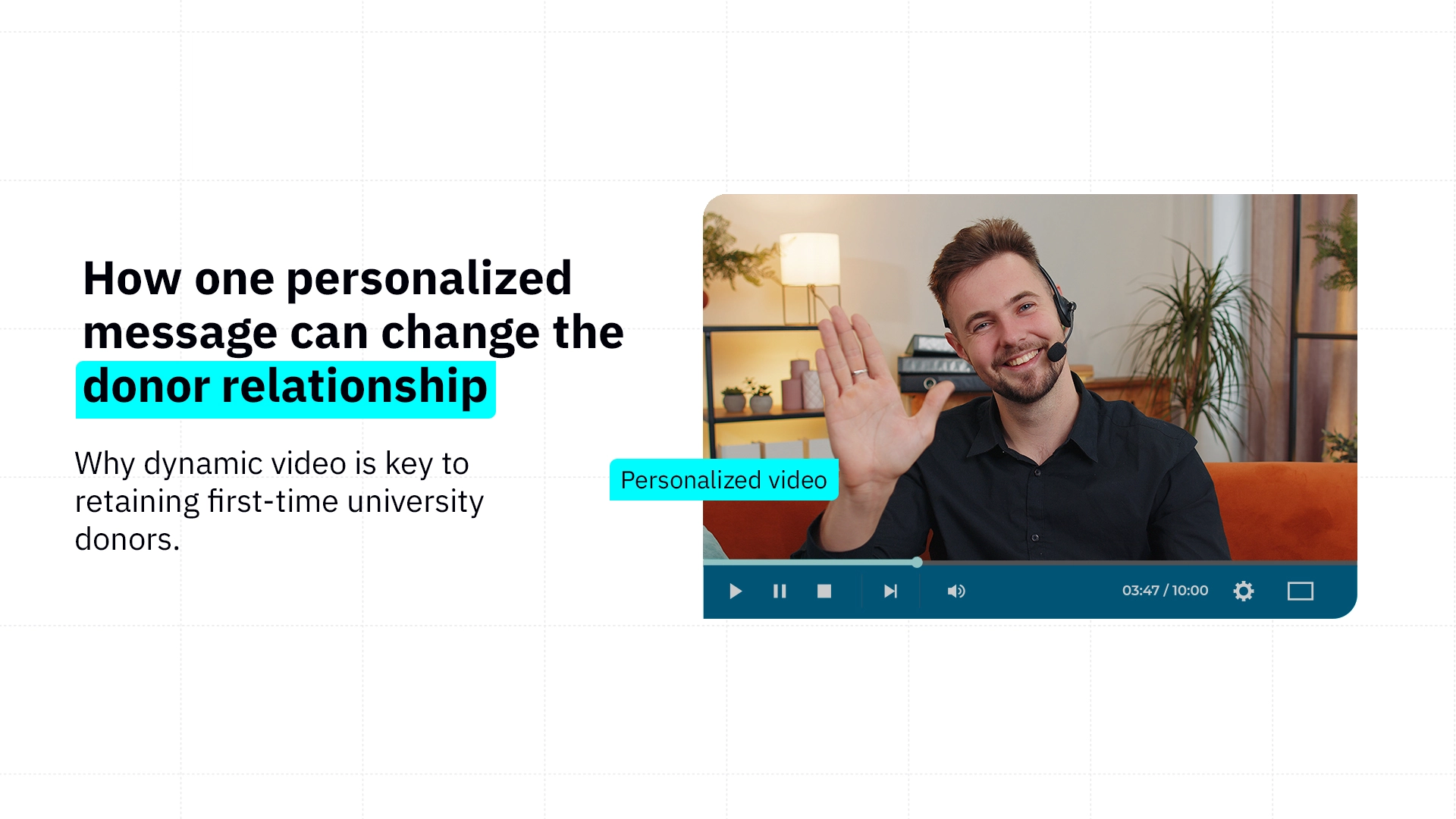 How one personalized message can change the donor relationship 
